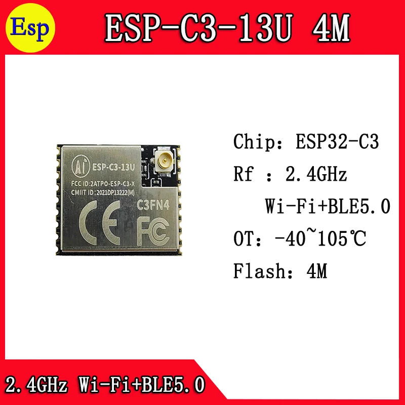 ESP-C3-13U ESP-C3  WiFi+ BLE5.0  2.4GHz WiFi Wireless Dual ESP32-C3 smart home  tuya smart home  smart life