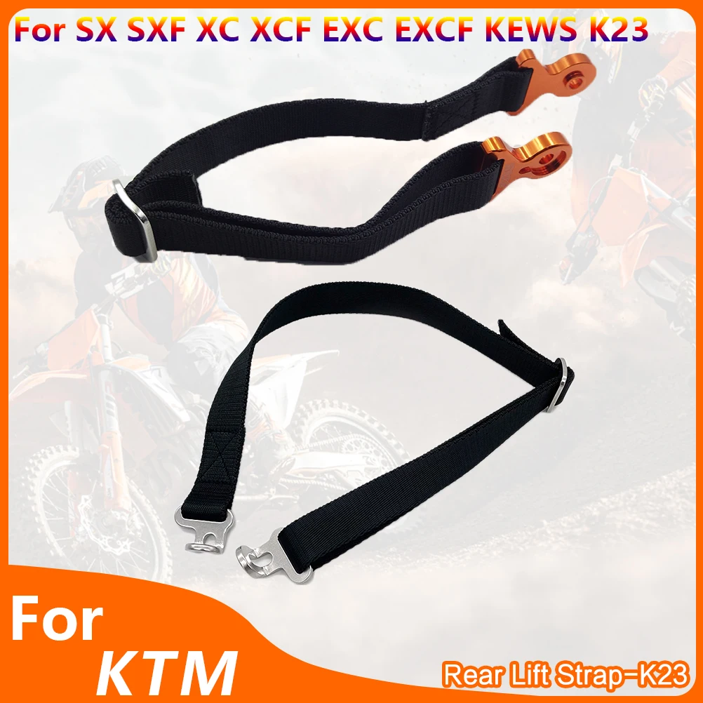 Motorcycle Rear Lift Strap For KTM SX SX-F XC XCF 13-15 EXC SMR 450 2023-2024 KEWS K23 Motocross Rescue Belt Seat Pull Sling