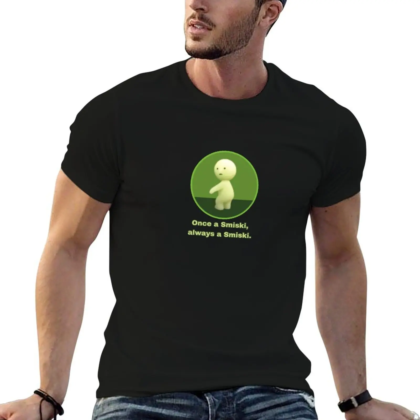 

Once a smiski always a smiski T-Shirt man tshirt t shirts for man pack white man t shirt luxury T-Shirt