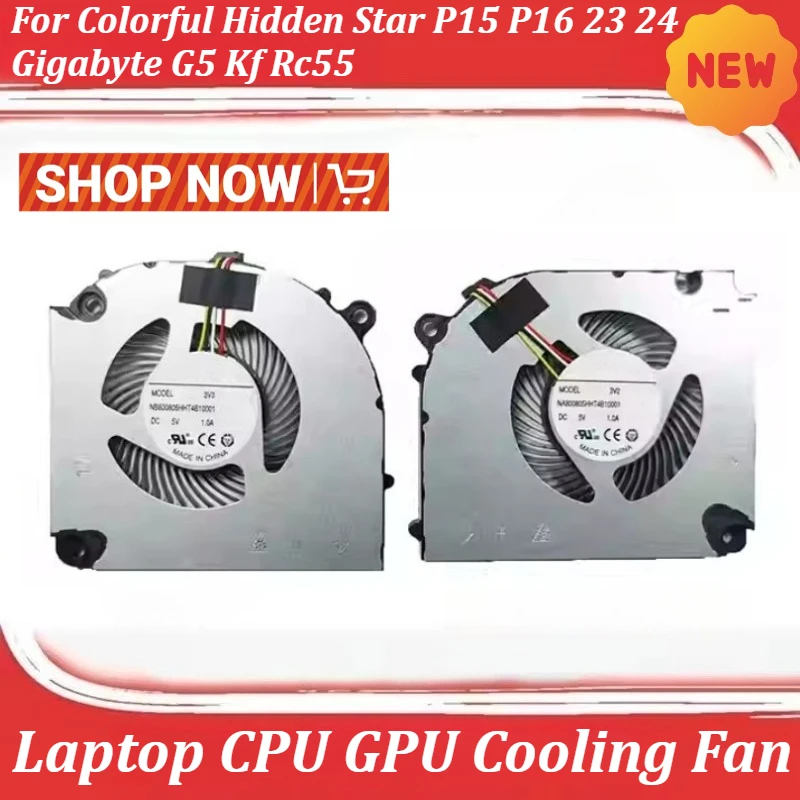 Laptop CPU GPU Cooling Fan For Colorful Hidden Star P15 P16 23 24 Gigabyte G5 Kf Rc55