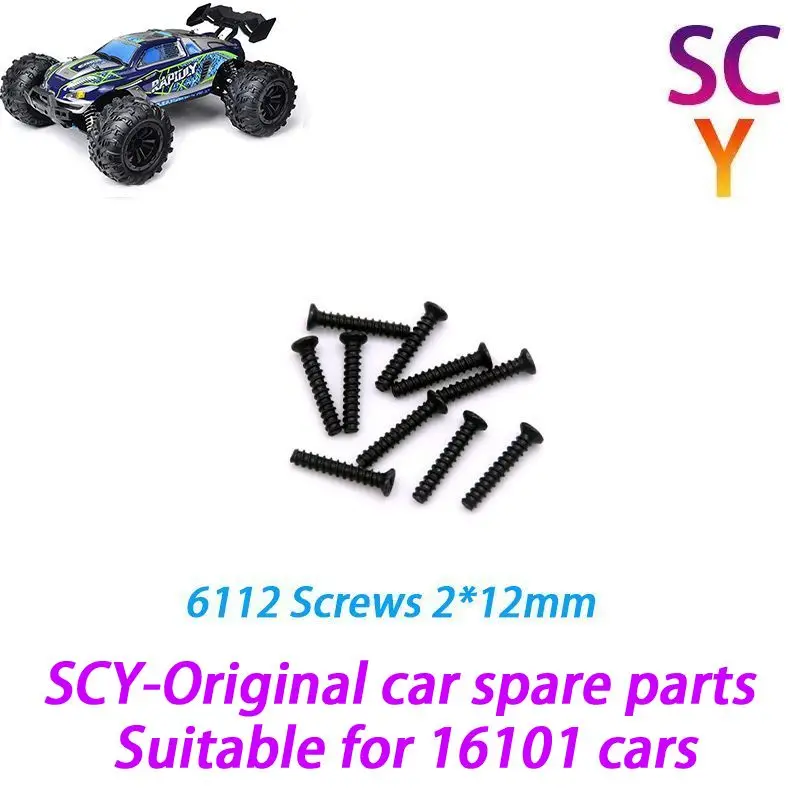 

SCY 16101 1/16 RC Car Original Spare Parts 6112 2*12mm screws Suitable for SCY 16101 16102 16103 Car