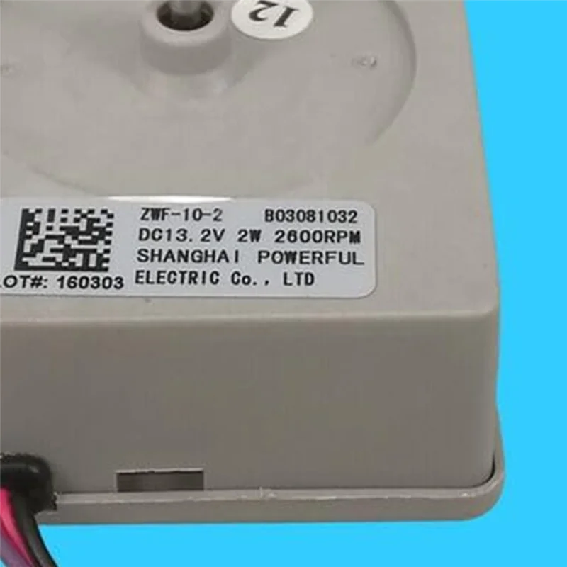 【Popular】DC Motor Fan  For Meiling Duble-Door Refrigerator Fan Motor  ZWF-10-2 B03081032 DC13.2V 2W
