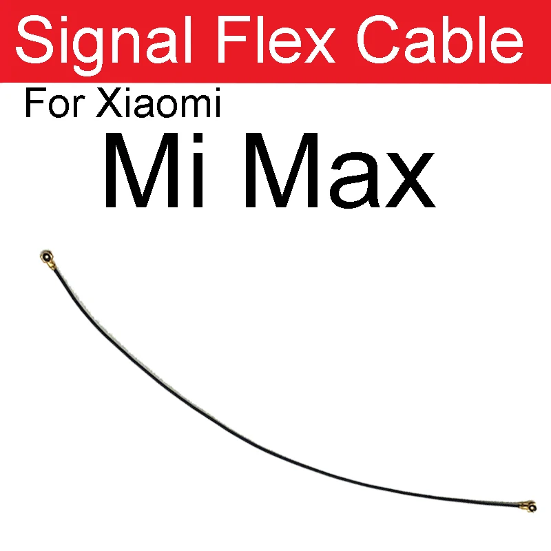 Signal Antenna Flex Cable For Xiaomi Mi A3 A1 A2 Lite 5X Mi Max 2 3 Mi Mix 2 2S Mix 3 Signal Wifi Flex Ribbon Replacement Part