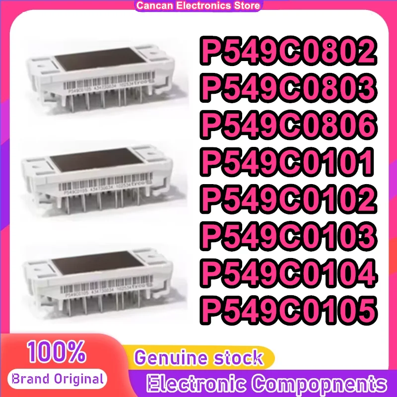 

P549C0802 P549C0803 P549C0806 P549C0101 P549C0102 P549C0103 P549C0104 P549C0105 MODULE in stock
