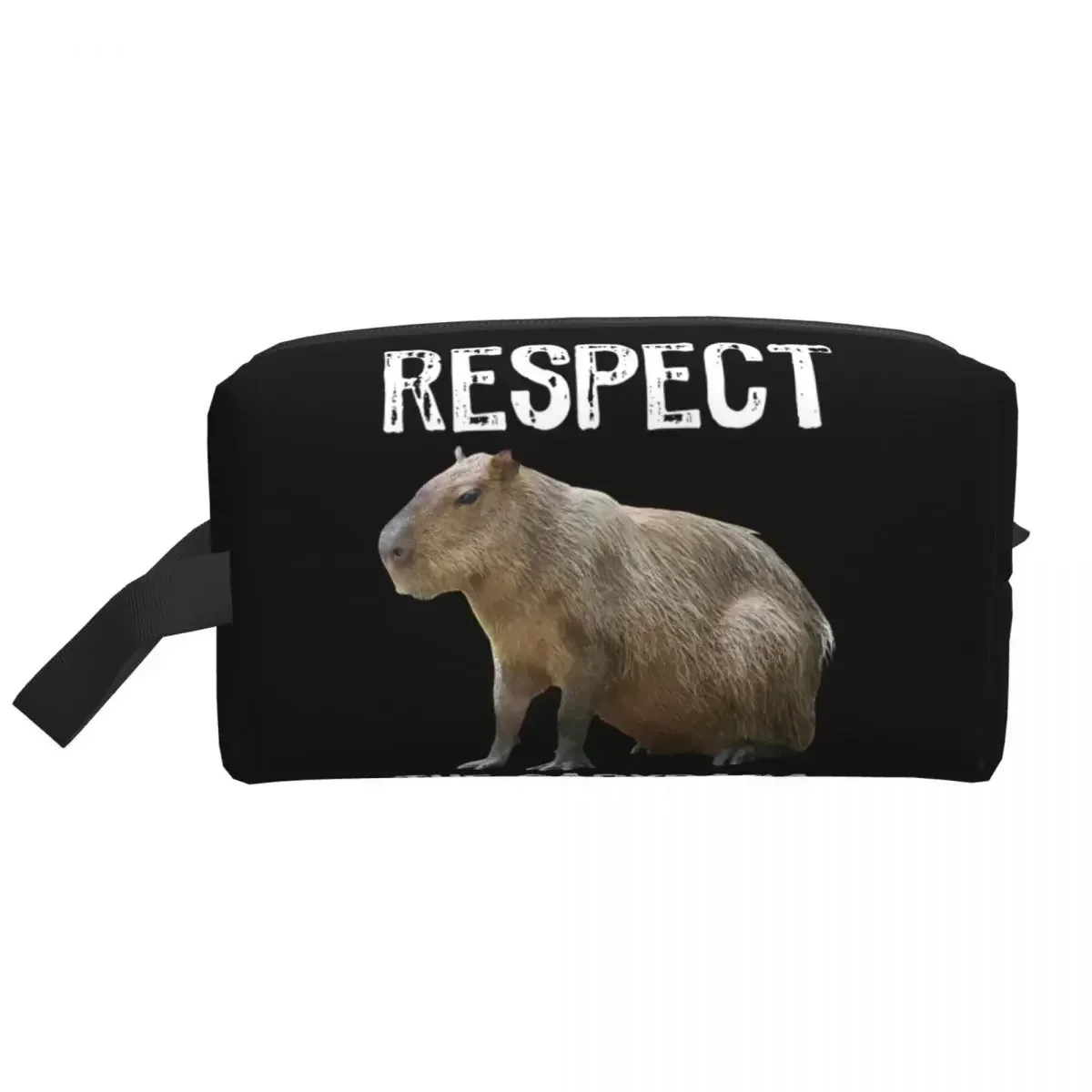 Respect The Capybara Funny Rodent Capibara Toiletry Bag Women Makeup Cosmetic Organizer Lady Beauty Storage Dopp Kit Case