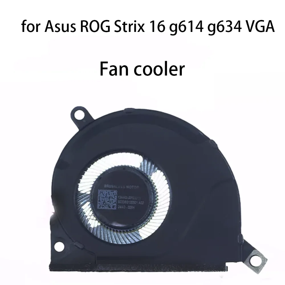 

Original Laptop Cooling Fan For ASUS ROG Strix 16 G614 G634 VGA Graphics Card Fan