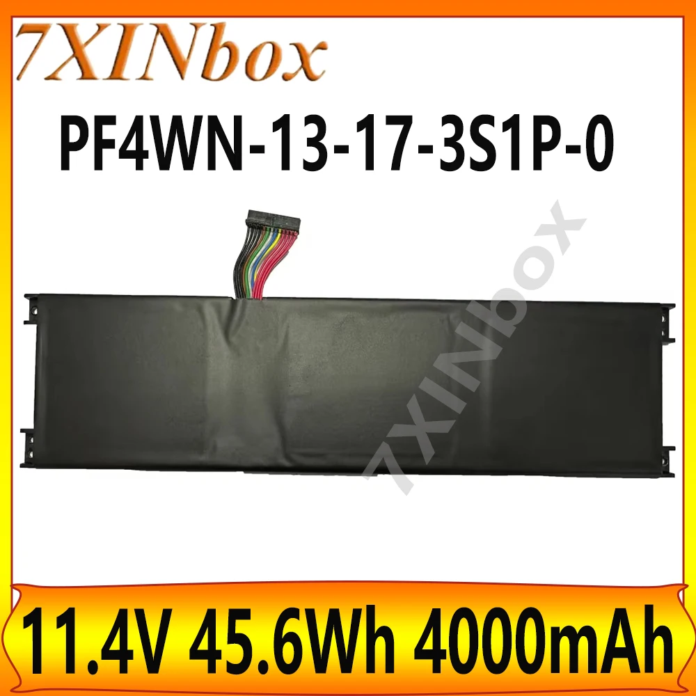 7XINbox For PF4WN-13-17-3S1P-0 3ICP6/63/69 11.4V 45.6Wh 4000mAh Laptop Battery 13 holes 13 wires