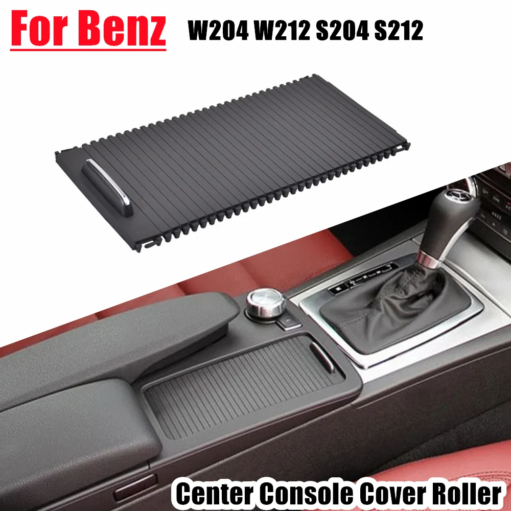 For Mercedes Benz C Class W204-S204 E Class W212-S212 New ABS+PC Center Console Sliding Shutters Cup Holder Roller Blind Cover