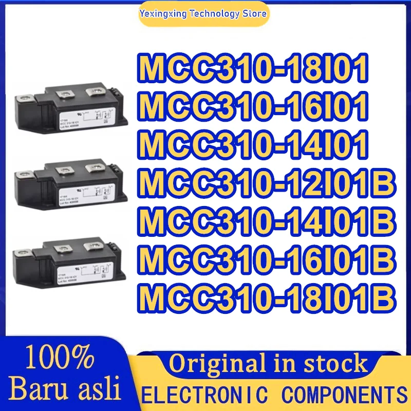 

MCC310-16IO1 MCC310-18IO1 MCC310-14IO1 MCC310-12IO1B MCC310-14IO1B MCC310-16IO1B MCC310-18IO1B New Original Power Module