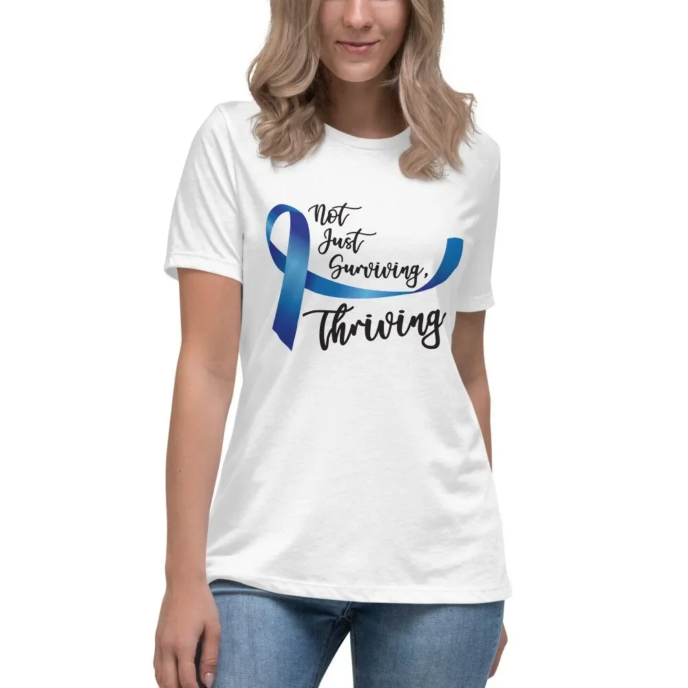 Not just surviving Thriving colon cancer blue ribbon Women's Relaxed T Shirt