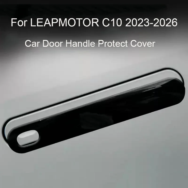 

For LEAPMOTOR C10 2023-2026 Car Drip Glue 4 PCS Door Handle Cover Anti Scratch Auto Exterior Decorat Sticker Accessories