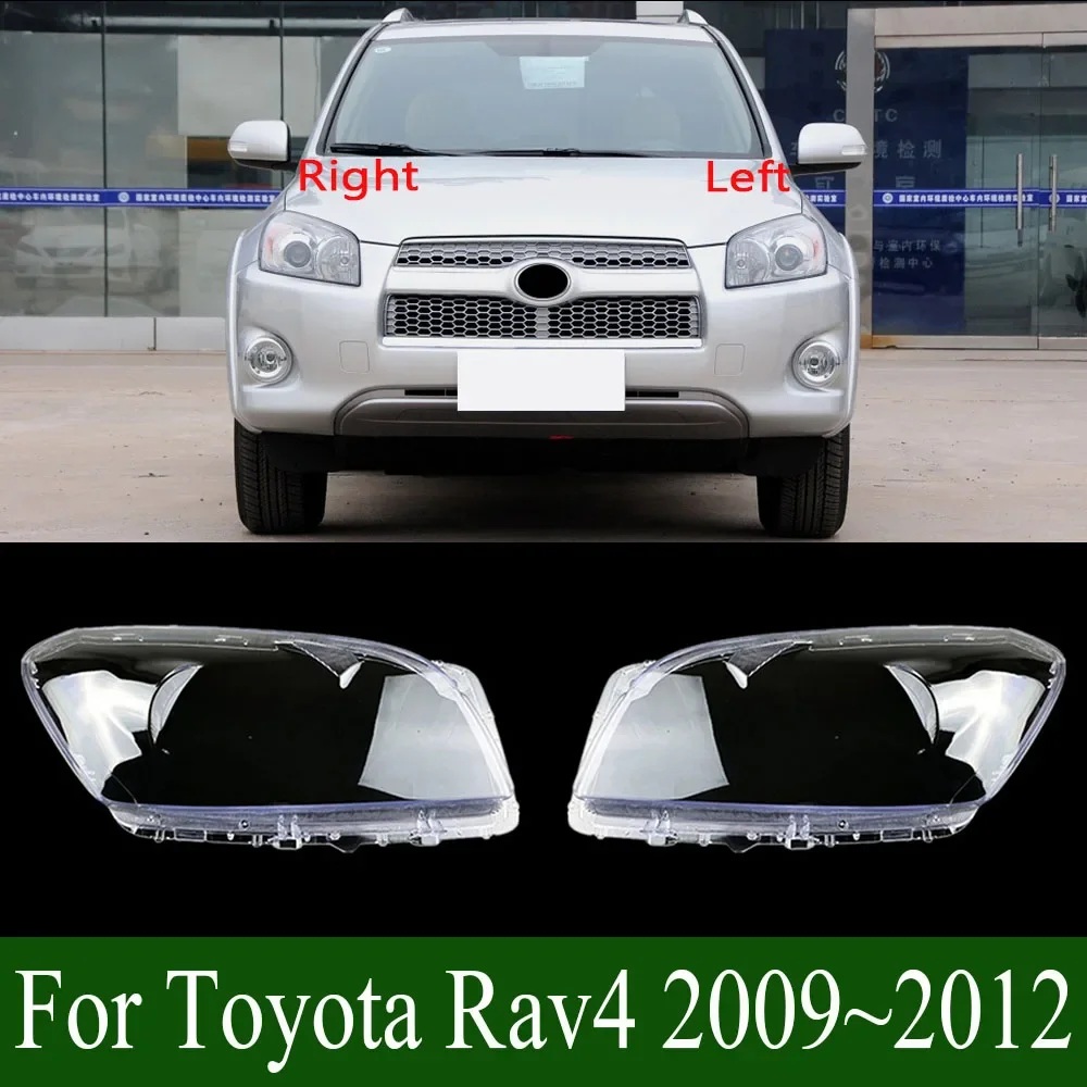 

For Toyota Rav4 2009~2012 Car Front Headlight Lens Cover Headlamp Lampshade Lampcover Head Lamp Light Covers Shell Glass