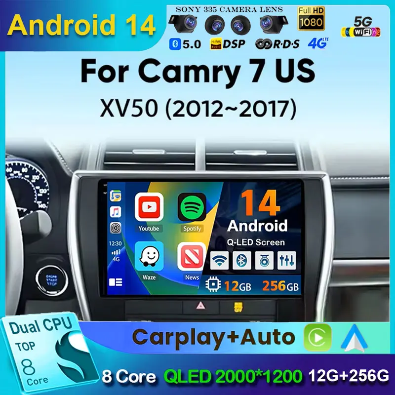 

Android 14 Car Radio For Toyota Camry 7 XV 50 55 US Version 2012-2017 Car Radio Multimedia Video Player Navigation GPS 4G WIFI