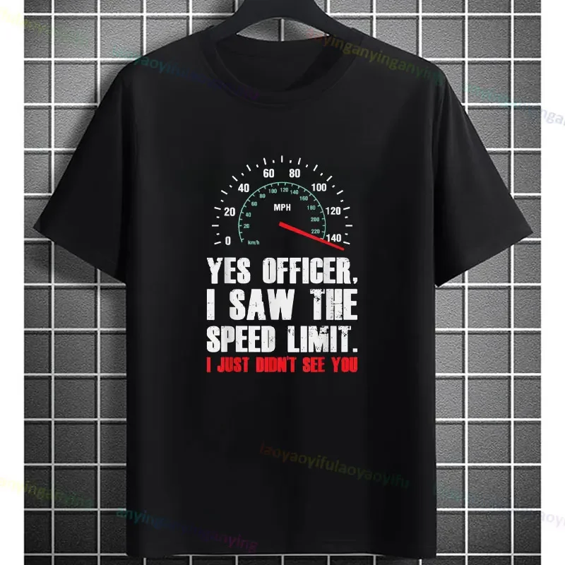 Men's 'Yes Officer, I Saw The Speed Limit' Graphic Tee Casual Cotton Crew Neck T-Shirt Perfect for All Seasons Outdoor Clothing