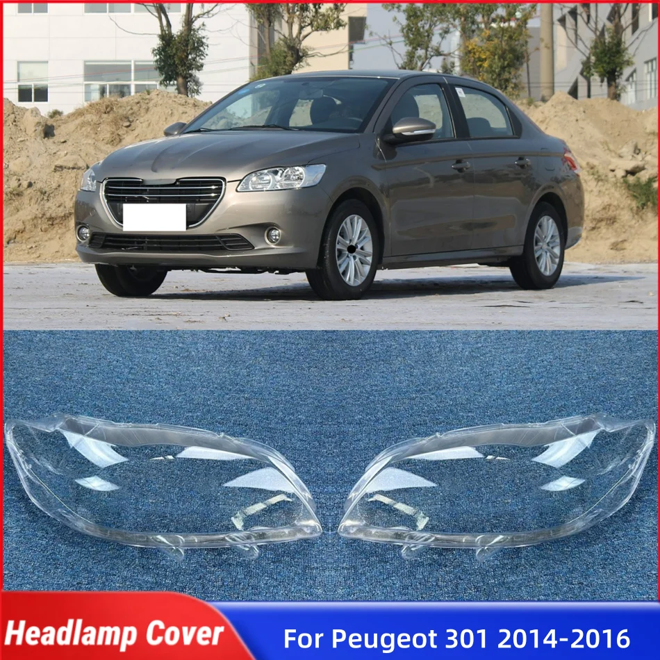 

Для Peugeot 301 2014 2015 2016, запасные части для салона автомобиля, абажур, крышка фары, линза