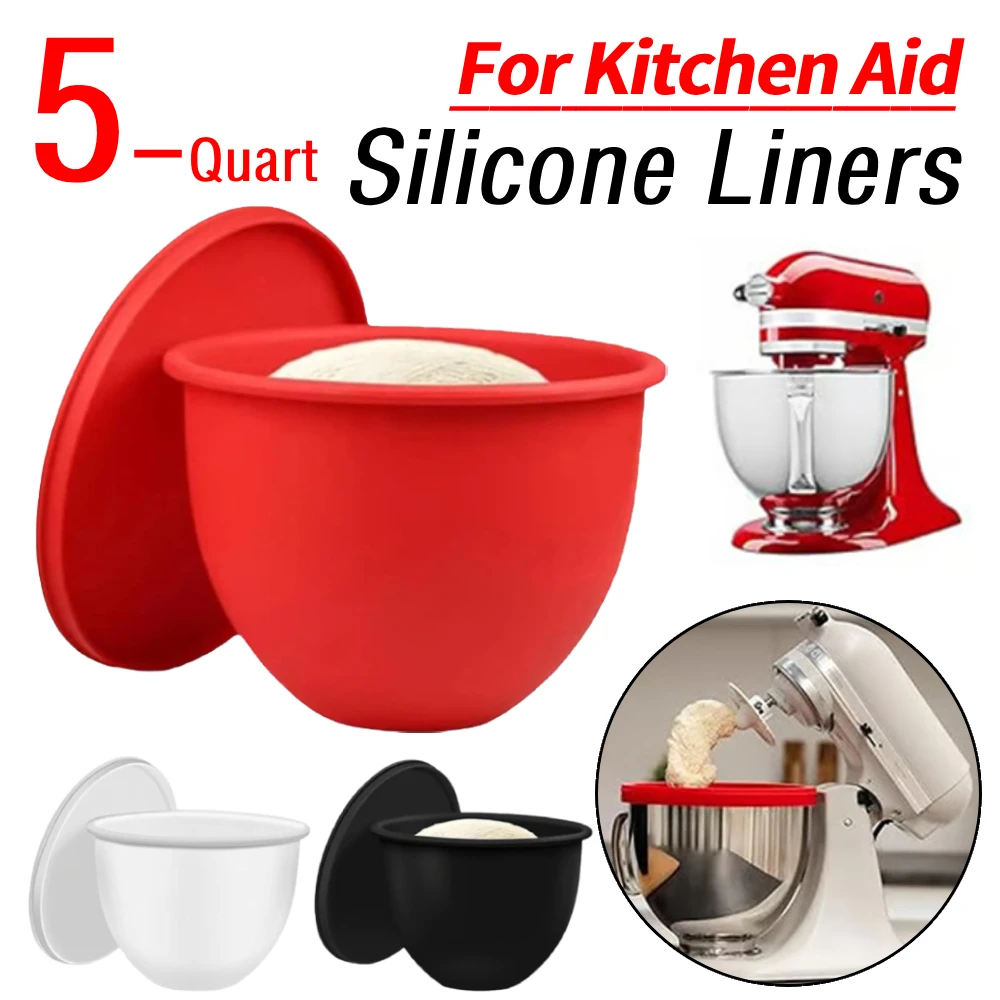 

Silicone Liners for Kitchen Aid Tilt-Head 5-Quart Mixer Liner Detachable Replacement Mixer Bowls Kitchen Aid Mixer Accessories