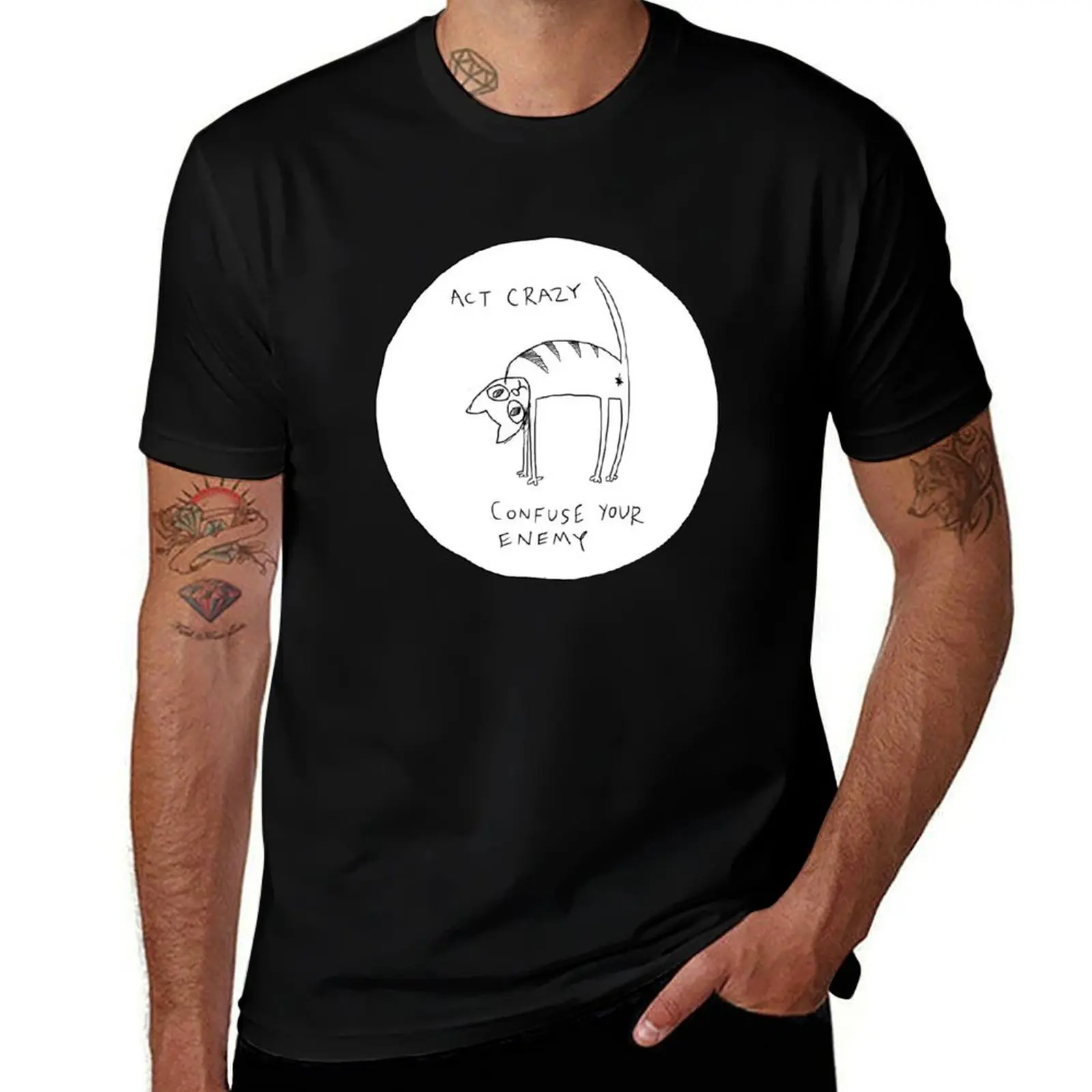 

Act Crazy Confuse Your Enemy T-Shirt Funny t-shirt tshirts personalised sports fans for a boy mens white t shirts