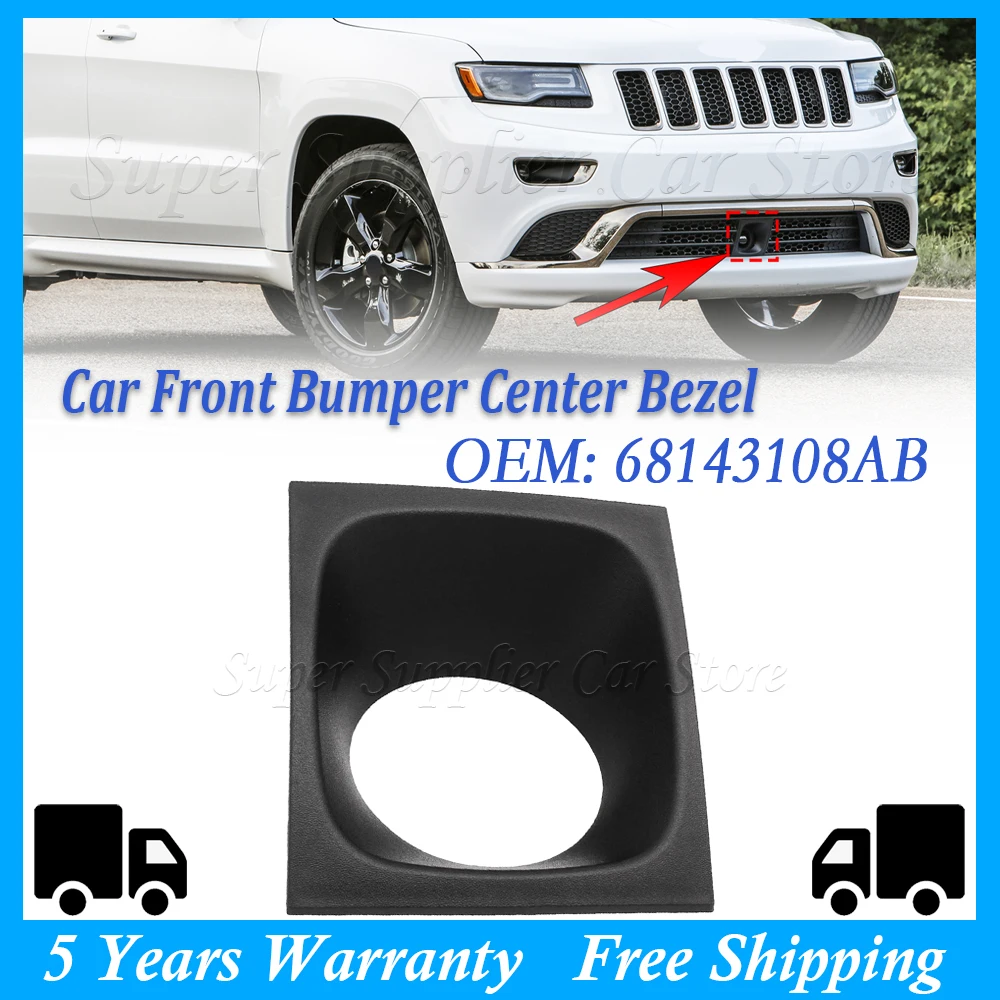 Front Adaptive Cruise Control Bezel Cover Front Bumper Center Bezel For Jeep Grand Cherokee 2014-2015 Car Accessories 68143108AB
