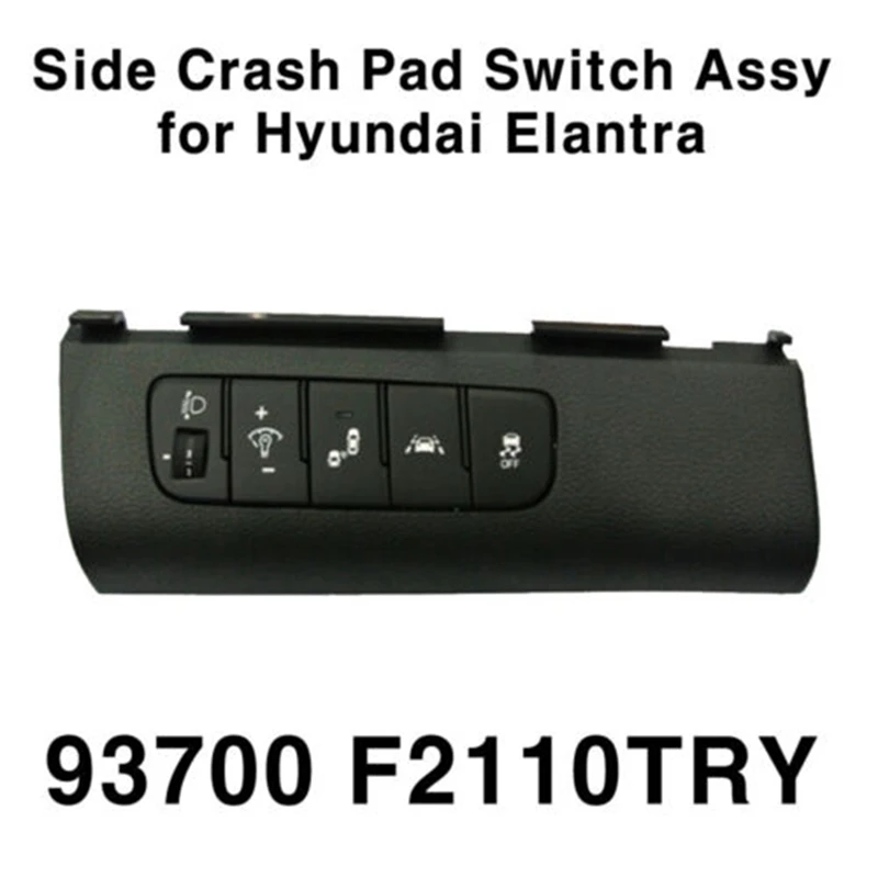 93700F2110 Car Side Crash Pad Switch Assy Keeping Vehicle Stability System For Hyundai Elantra AD 2016-2018