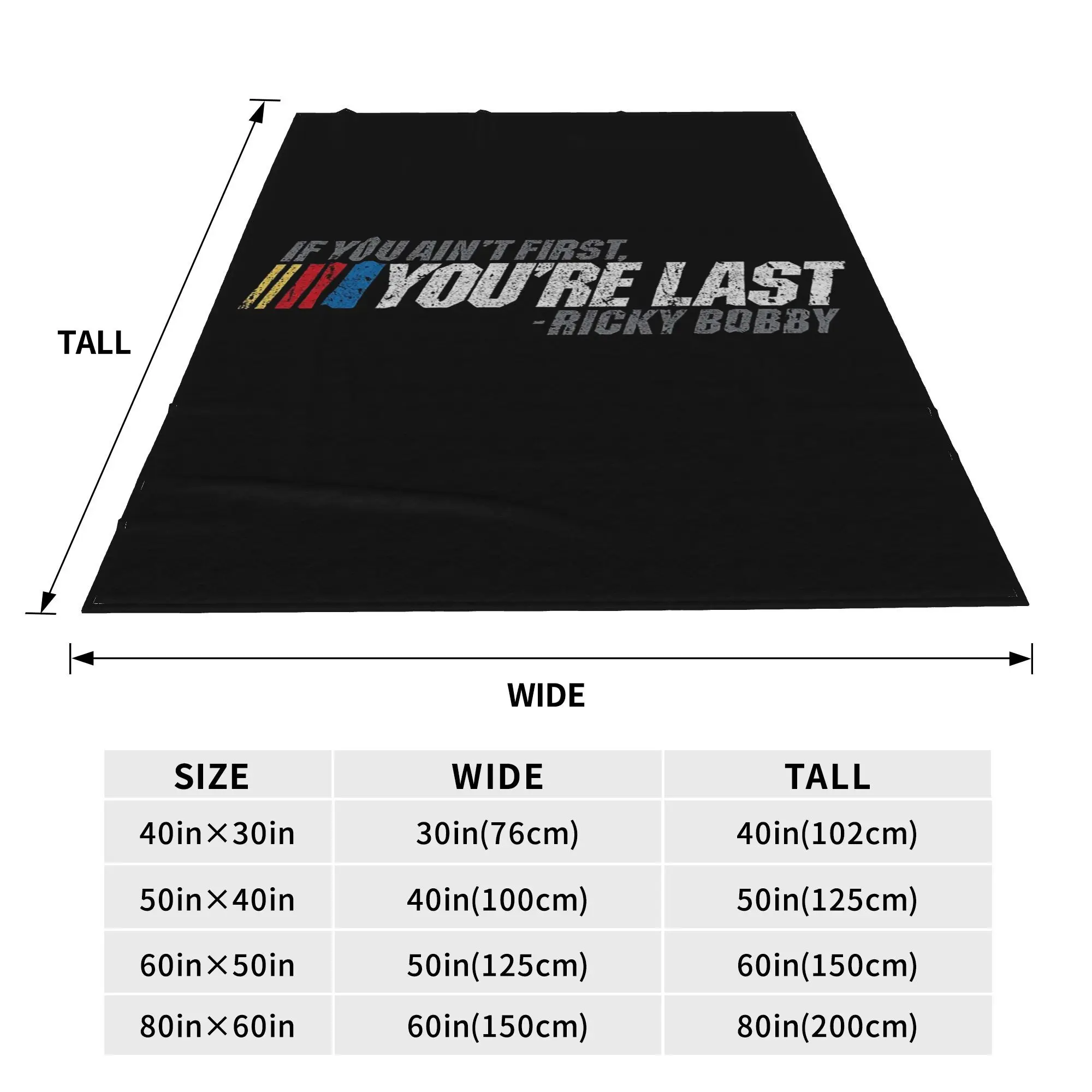 If You Ain't First, You're Last - Ricky Bobby Blankets Soft Warm Flannel Throw Blanket Bedding for Bed Living room Picnic Travel