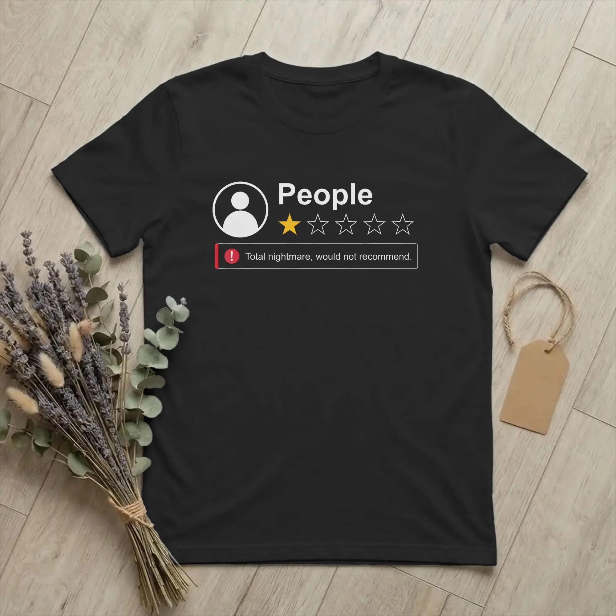 Casual Funny People One Star Rating T-Shirt Men Crewneck Cotton T Shirt Absolute Nightmare Short Sleeve Tees Birthday Clothing