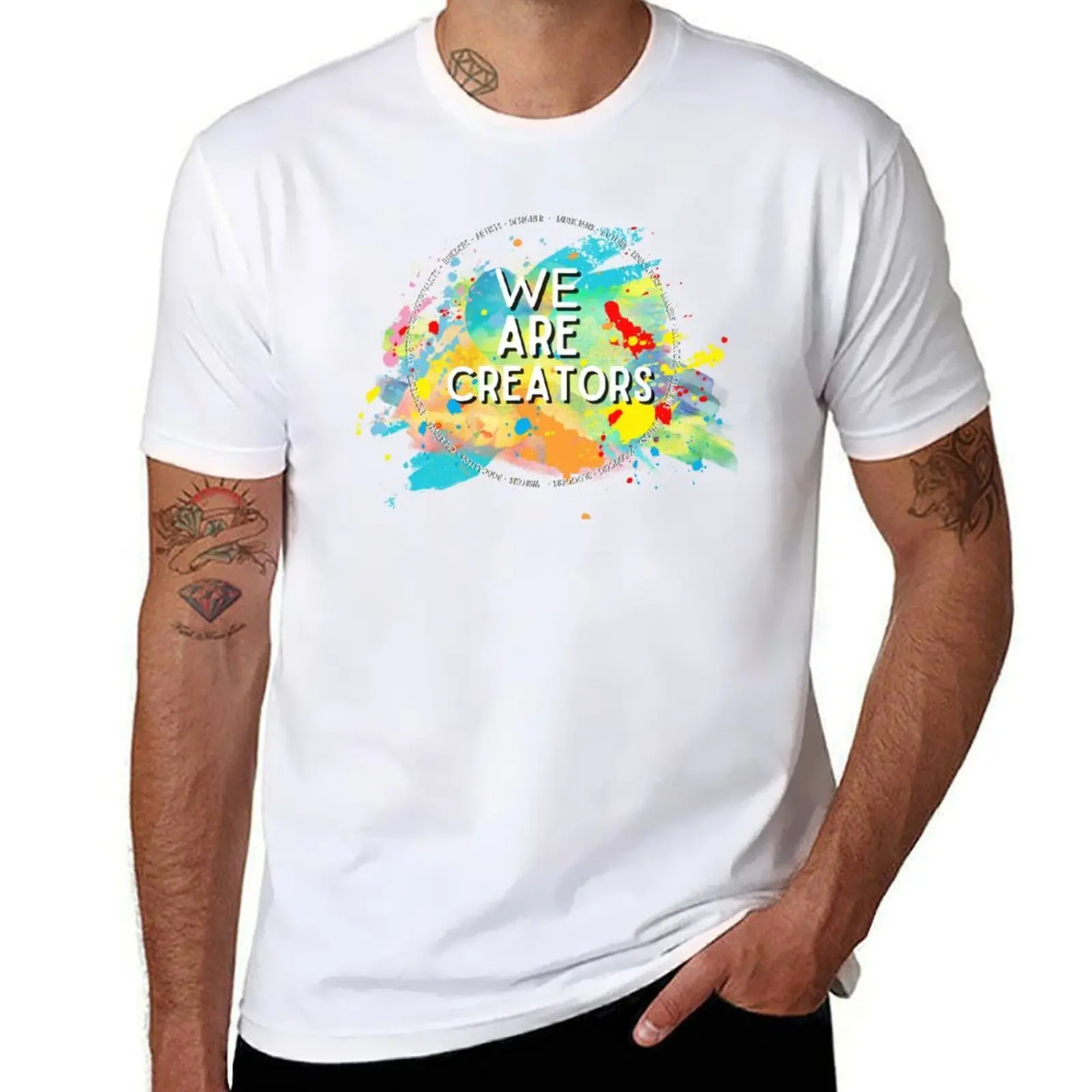 

We Are Creators T-Shirt t shirt personalised man t shirts high quality luxury brand T-Shirt