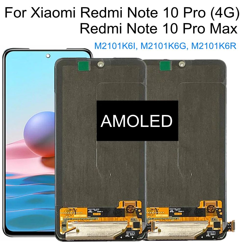 6.67  For Xiaomi Redmi Note 10 Pro 4G M2101K6G AMOLED LCD Display Touch Screen Digitizer Replacement For Note10 MAX M2101K6I LCD