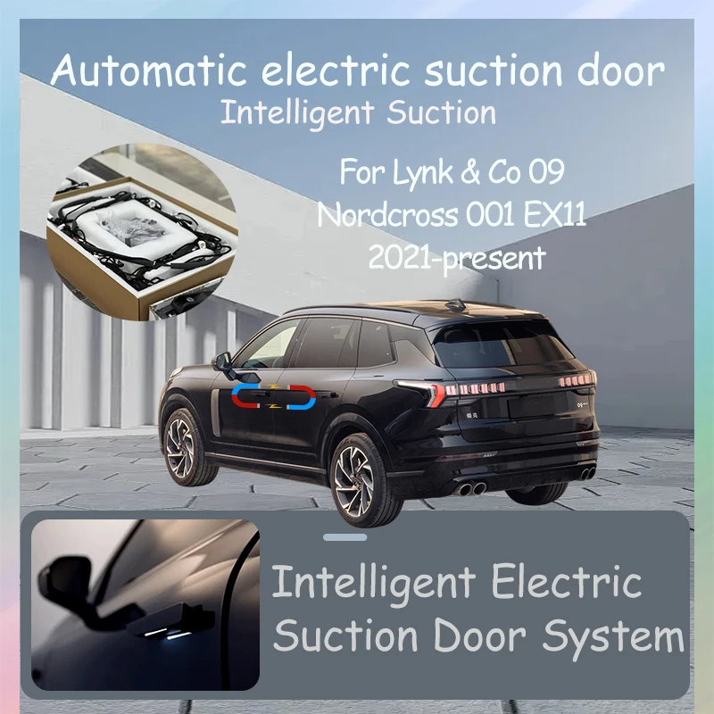 

Intelligent Electric Suction Door Electric Door Auto Suction Car Tuning Accessories For Lynk & Co 09 Nordcross 001 EX11 2021+
