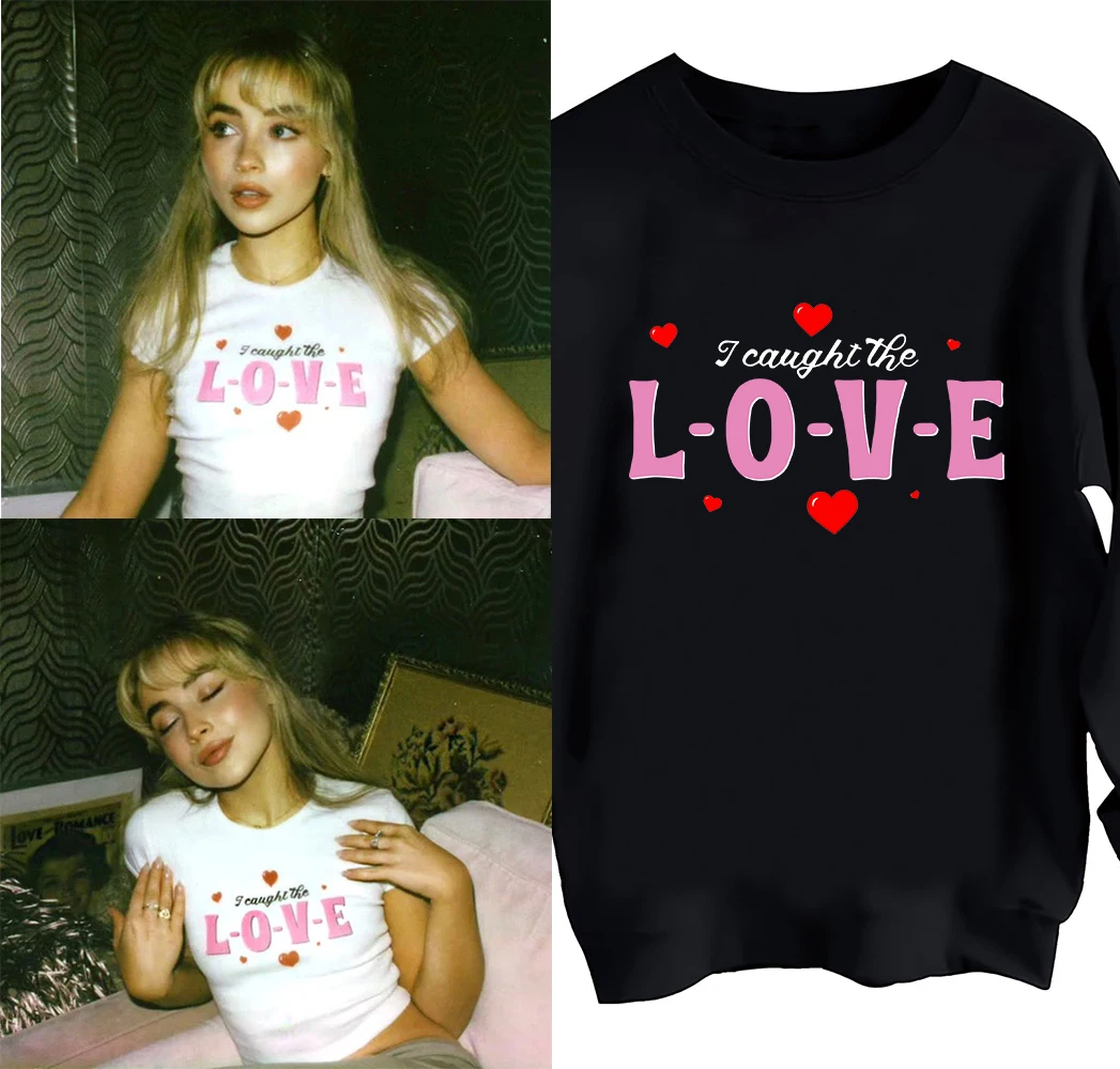 

Sabrina Carpenter Same Style I caught the LOVE Sweatshirt Harajuku Round Neck Long Sleeve Oversized Hoodie Fans Gift