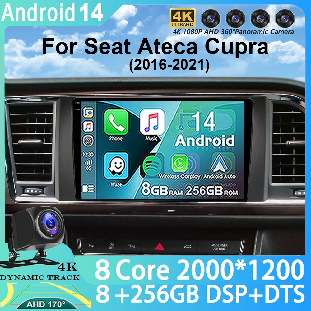 

Android14 Wireless CarPlay Auto Car Radio For Seat Ateca Cupra 2016 - 2021 Multimedia Video Player 4G WIFI GPS Camera Navigation