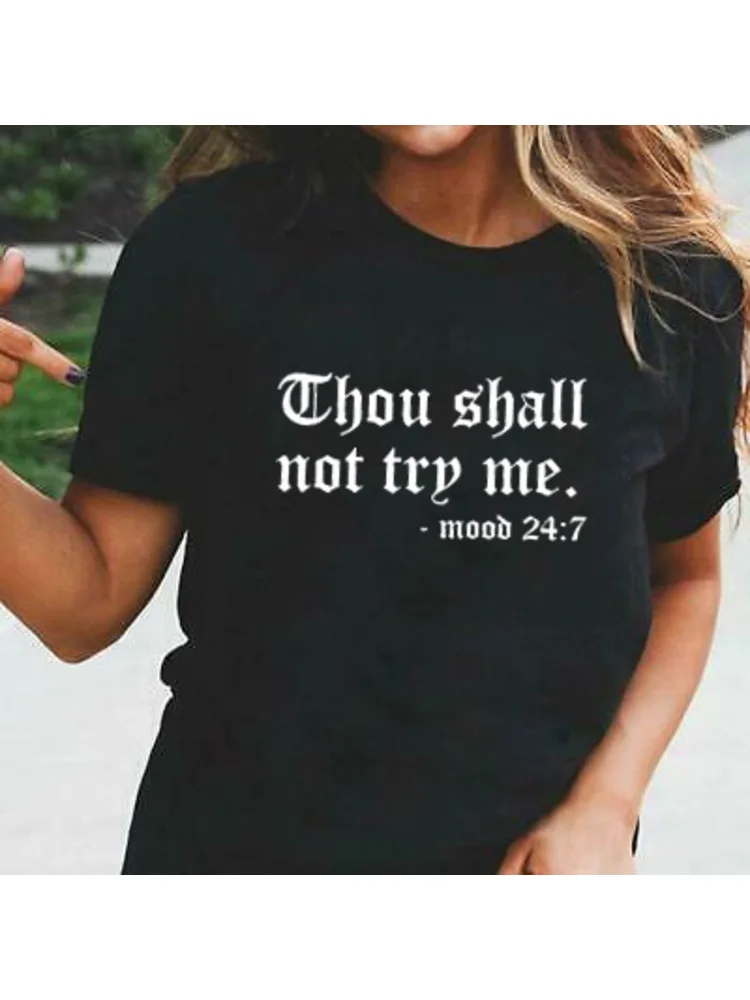 

2019 Summer Women Casual T-shirt O-Neck Short-sleeved Printed Letter Top Thou Shall Not Tshirt Summer Fashion Tumblr Outfits