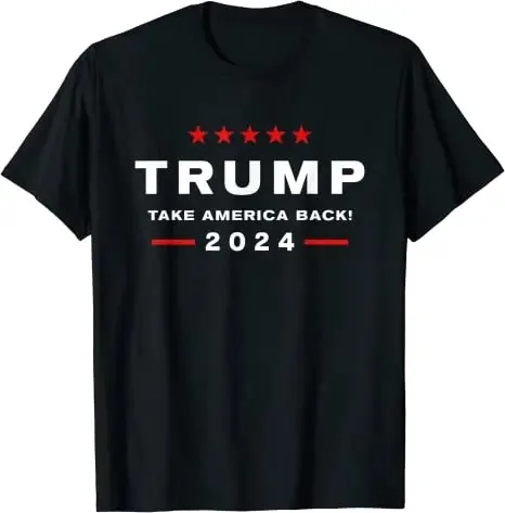 45 47 Donald Trump 2024 Take America Back Election - The Return T-Shirt Funny Pro-Trump Fans Tee Tops 4th of July Costume Gifts