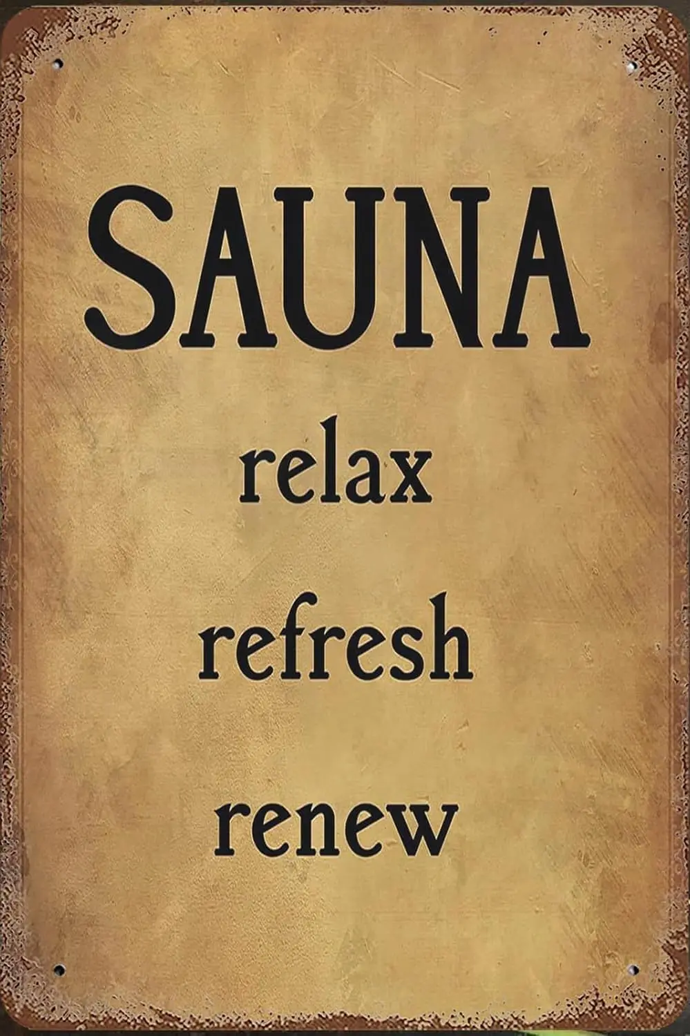 Vintage Metal Tin Sign 8x12, Warning Wall Art Decor, Sauna Relax Refresh Renew Funny Spiritual Novelty Poster For Home Living Ro
