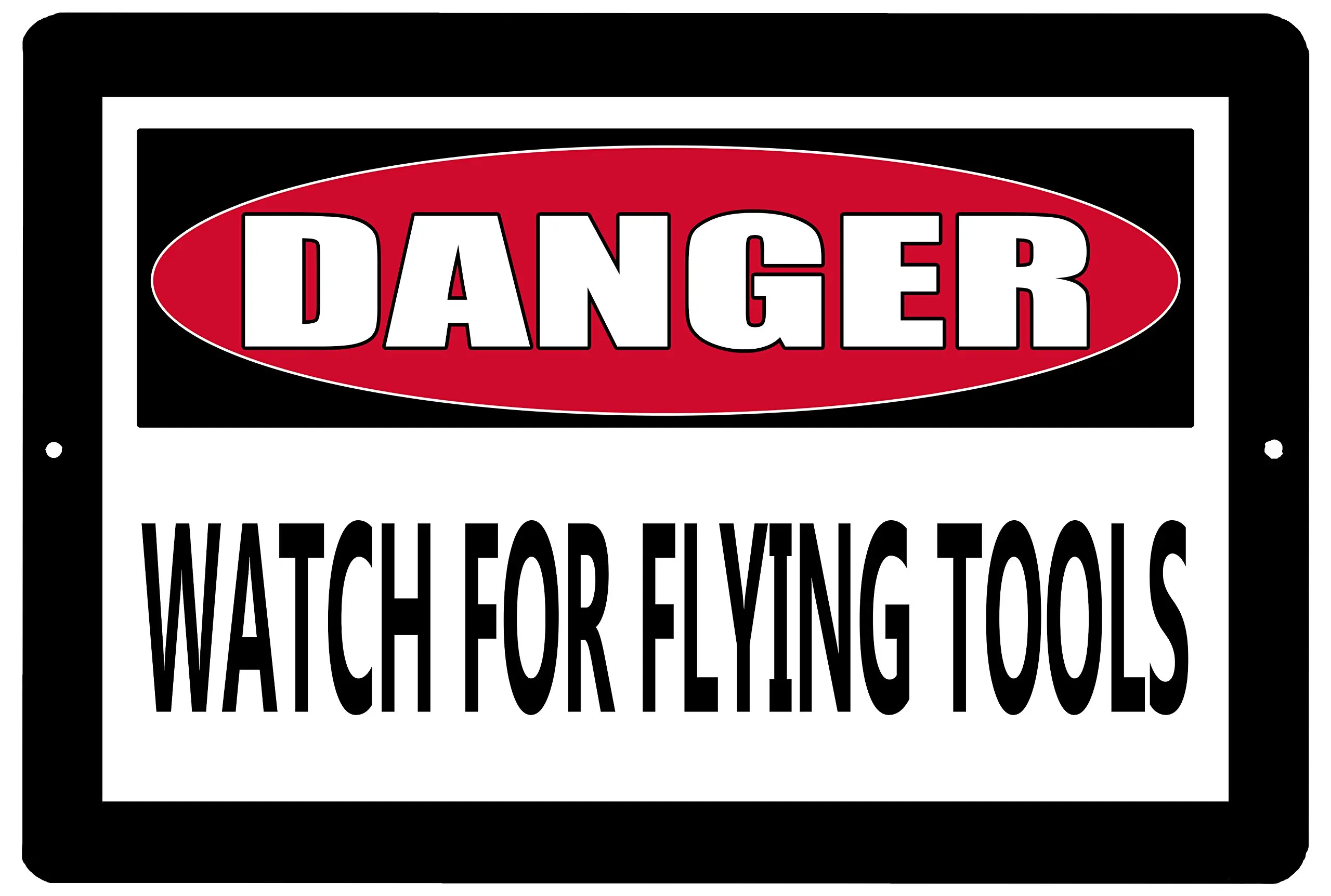 Rogue River Tactical Funny Metal Warning Tin Sign Wall Decor Man Cave Bar Danger Watch for Flying Tools