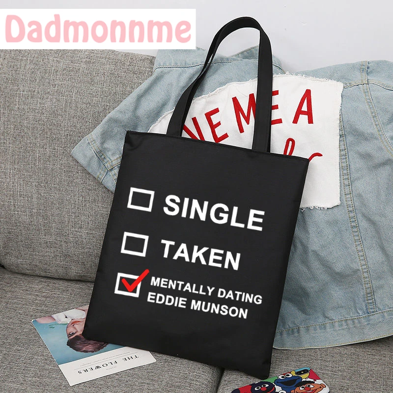 Single Taken Mentally Dating Eddie Munson Shoulder Bags Large Capacity Wild Messenger Summer New Cute Canvas Handbag Tote Bag