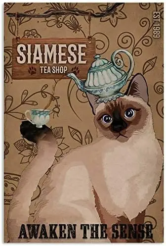 Siamese Cat and Tea Awaken The Sense Art Print Poster Indoor Home Decor Gift Vintage Style Metal Tin Sign 8x12 inch sign