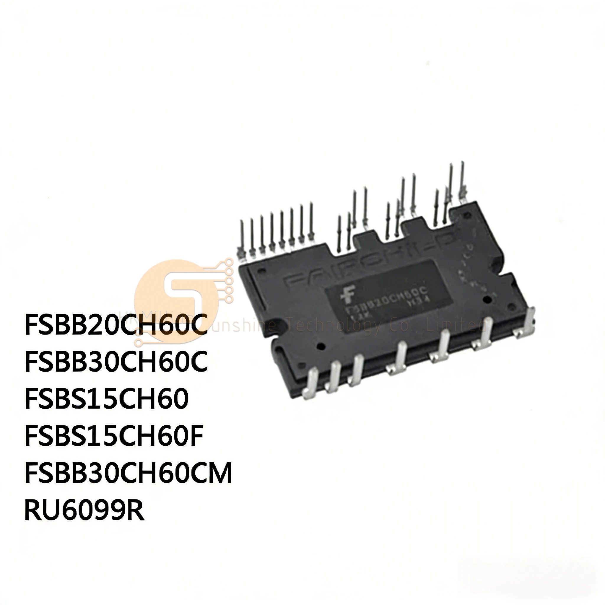1pc FSBB20CH60C FSBB30CH60C FSBS15CH60 FSBS15CH60F FSBB30CH60CM RU6099R IC New