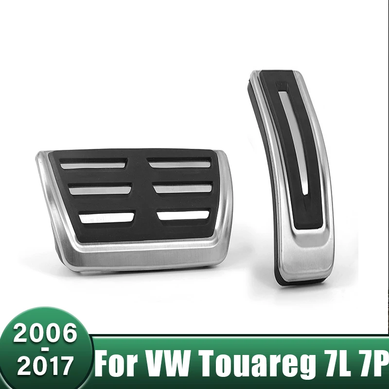 

Stainless Car Accelerator Fuel Brake Pedals Cover For VW Touareg 7L 7P 2006-2008 2009 2010 2011 2012 2013 2014 2015 2016 2017