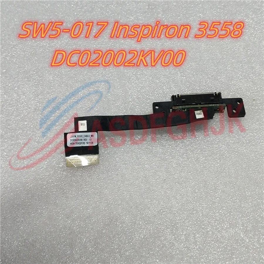 Genuine For Acer Switch 10 V SW5-017 Inspiron 3558 DC02002KV00 C0VFM POGO Board Connector Cable  100% Works Perfectly