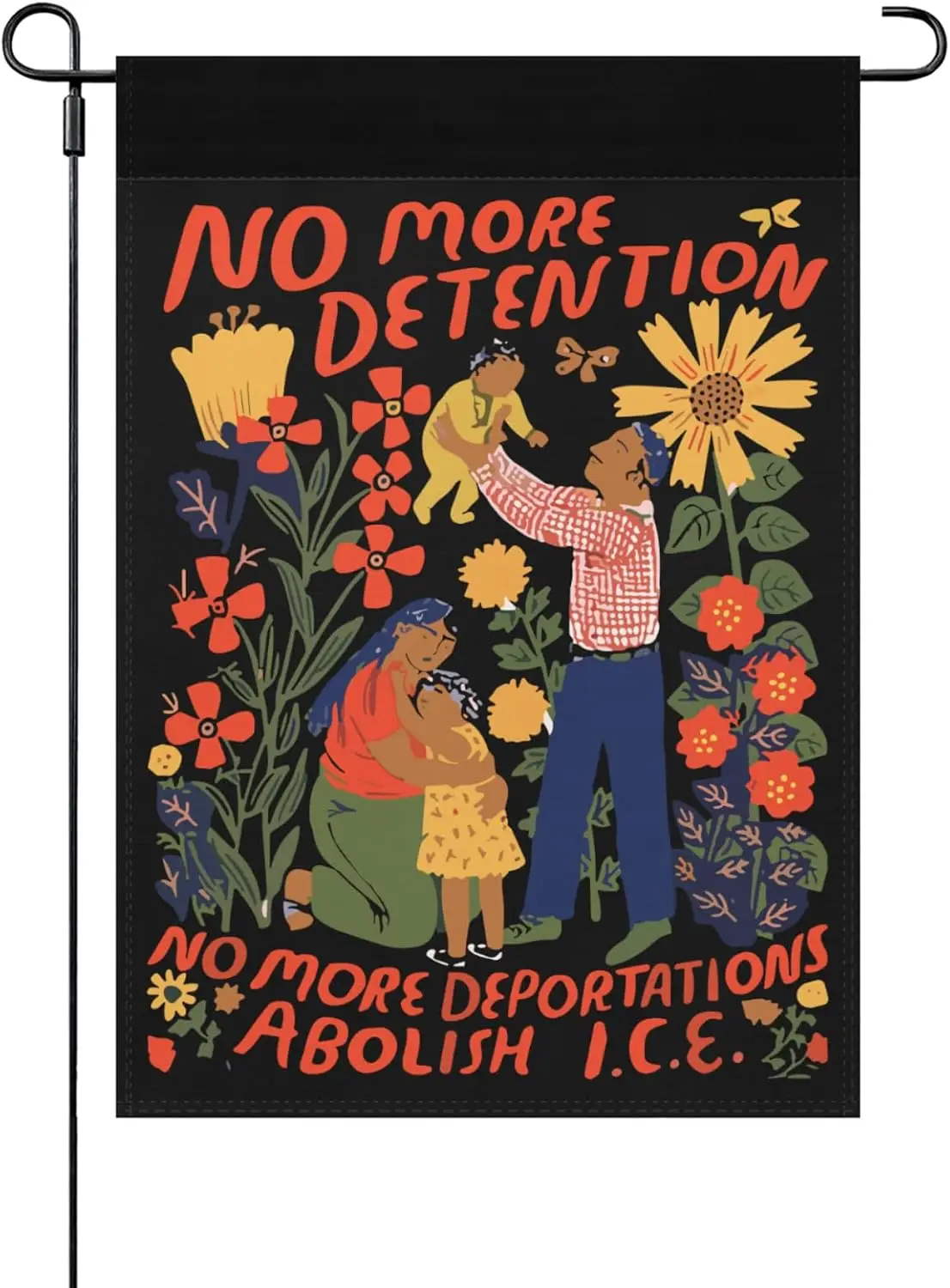 No More Deportation No More Detention Abolish ICE Garden Flag Personalized Flags 12x18 Double Sided Garden Flag for Summer CCL