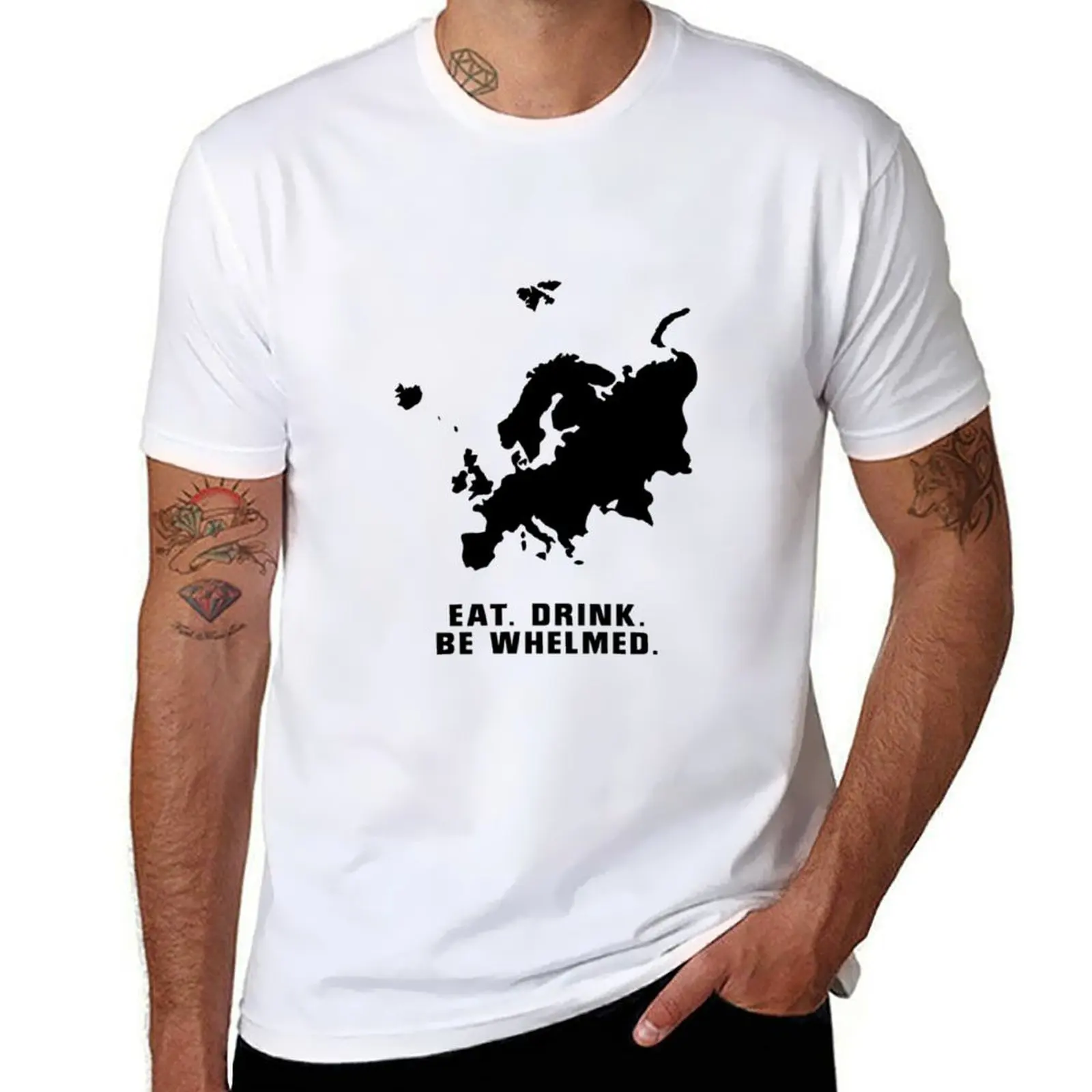 

10 Things I Hate About You - Europe - Eat. Drink. Be Whelmed T-Shirt t shirts designer anime t shirts for man T-Shirt