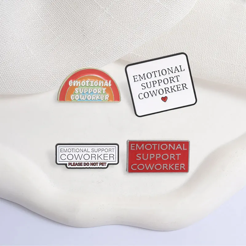 Emotional Support Coworker Badge Funny Workplace Slogan Text Enamel Pin Office Meme Lapel Brooch Humor Accessories Gift