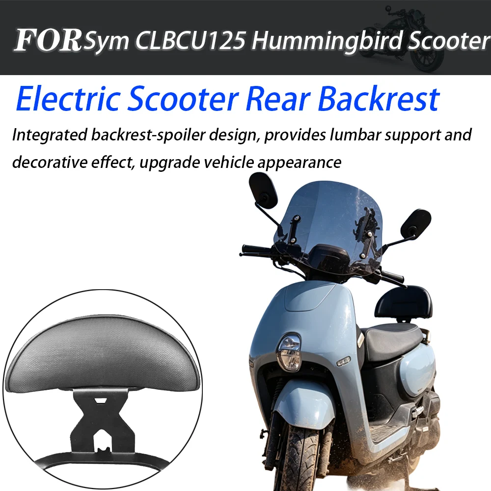 For Sym CLBCU125 Hummingbird Scooter Model‑specific Rear Backrest Non‑destructive Installation Modified Accessories