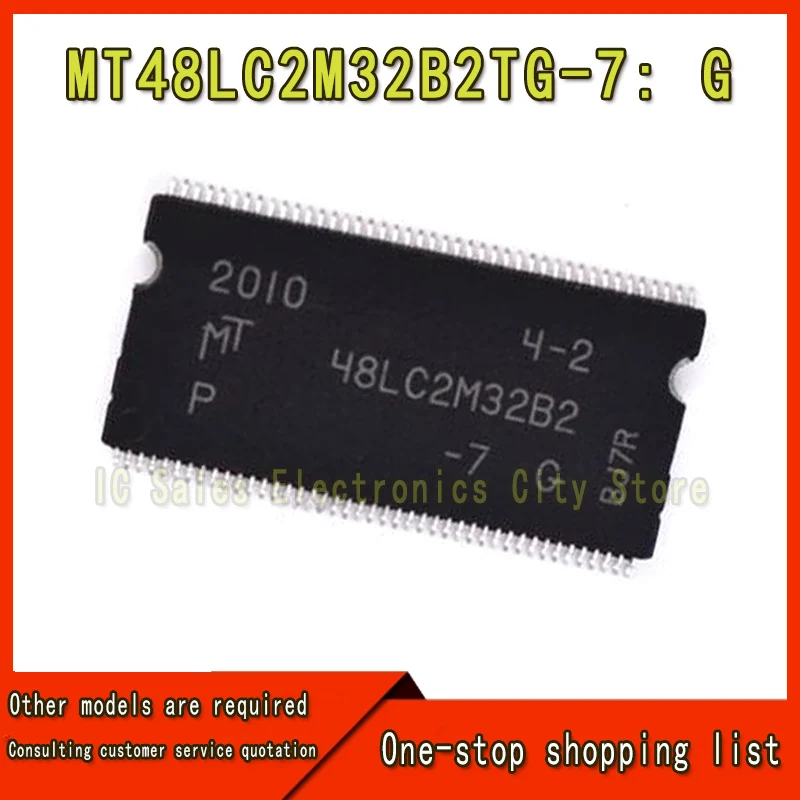 

10 шт./парtij MT48LC2M32B2TG-7: G MT48LC2M32B2TG-7 48LC2M32B2 Tg SSOP-86 Beste Kwaliteit