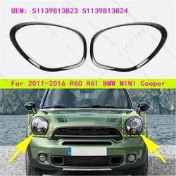 For 2011-2016 R60 R61 BMW MINI Cooper Countryman Paceman Headlight Trim Ring Bezel 51139801573/574, 51139813823/824