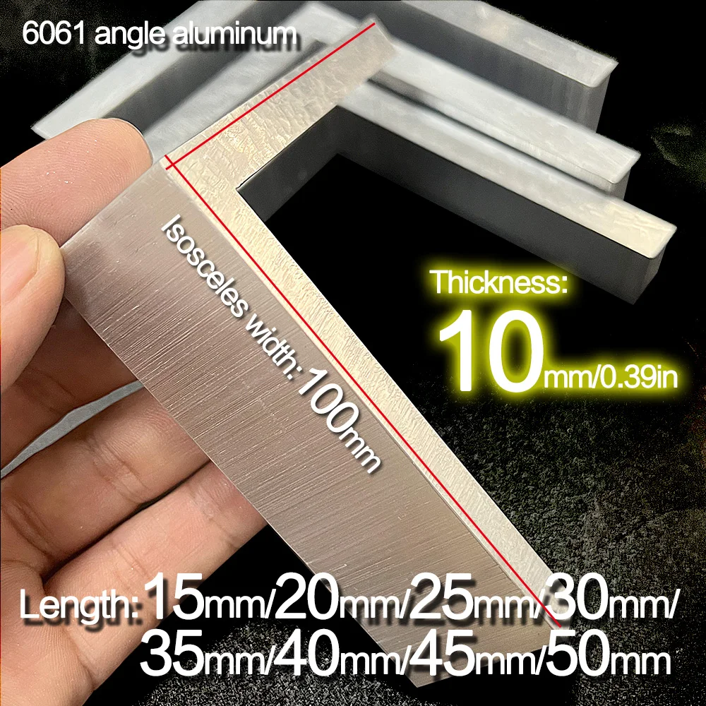 

6061 aluminum alloy angle aluminum, thickness: 10mm, edge width: 100mm, length: 15mm, 20mm, 25mm, 30mm, 35mm, 40mm, 45mm, 50mm