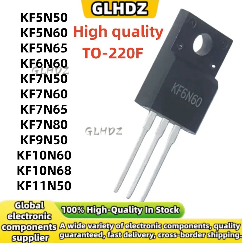 TO-220F 10PCS KF5N50 KF5N60 KF5N65 KF6N60 KF7N50 KF7N60 KF7N65 KF7N80 KF9N50 KF10N60 KF10N68 KF11N50 in stock