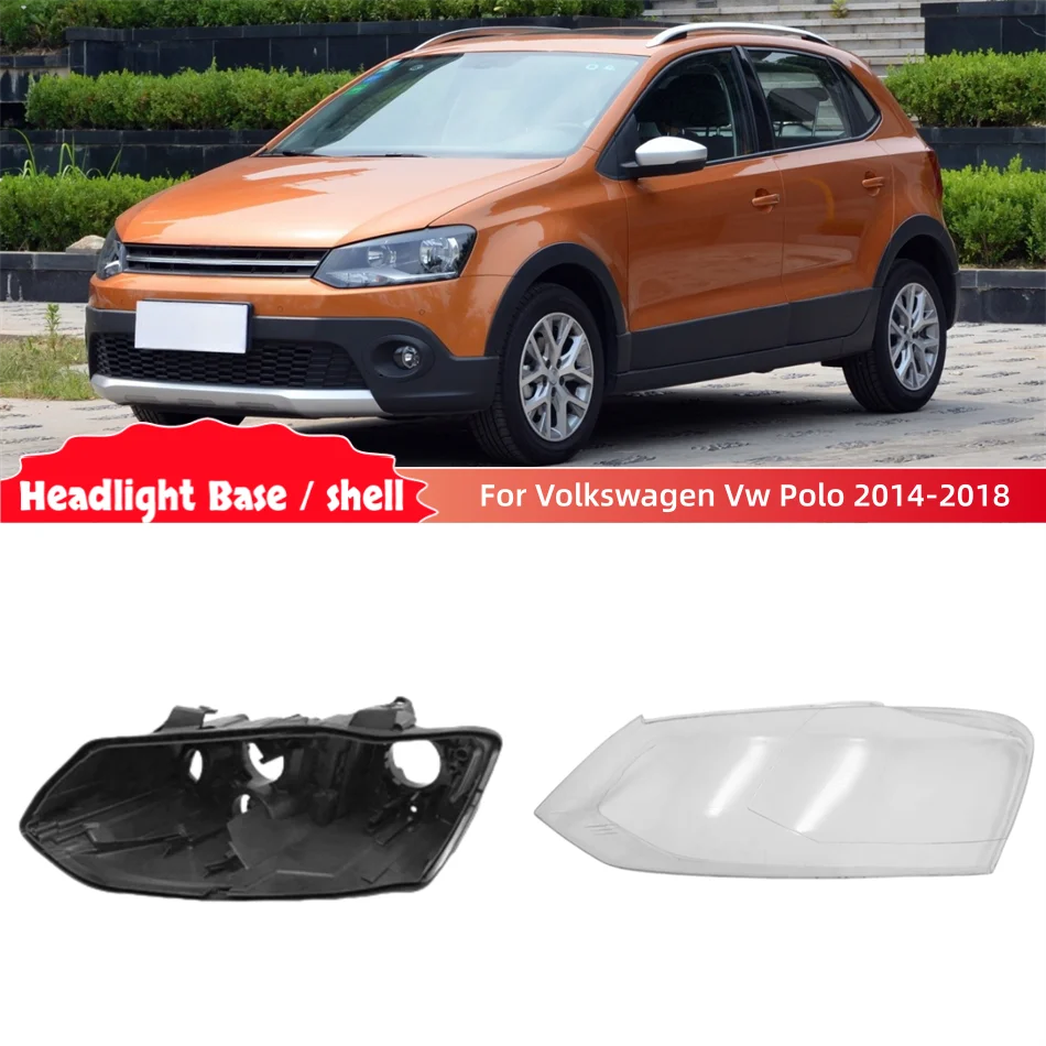 For Volkswagen Vw Polo 2014 2015 2016 2017 2018 automotive parts and accessories Car Base Head Lamp Shell Back Casing Lampshadea