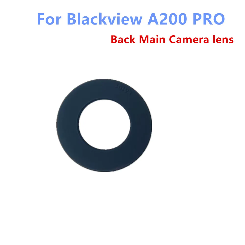 New Original For Blackview A200 PRO Cell Phone New Original Back Rear Main Camera Lens Glass Cover