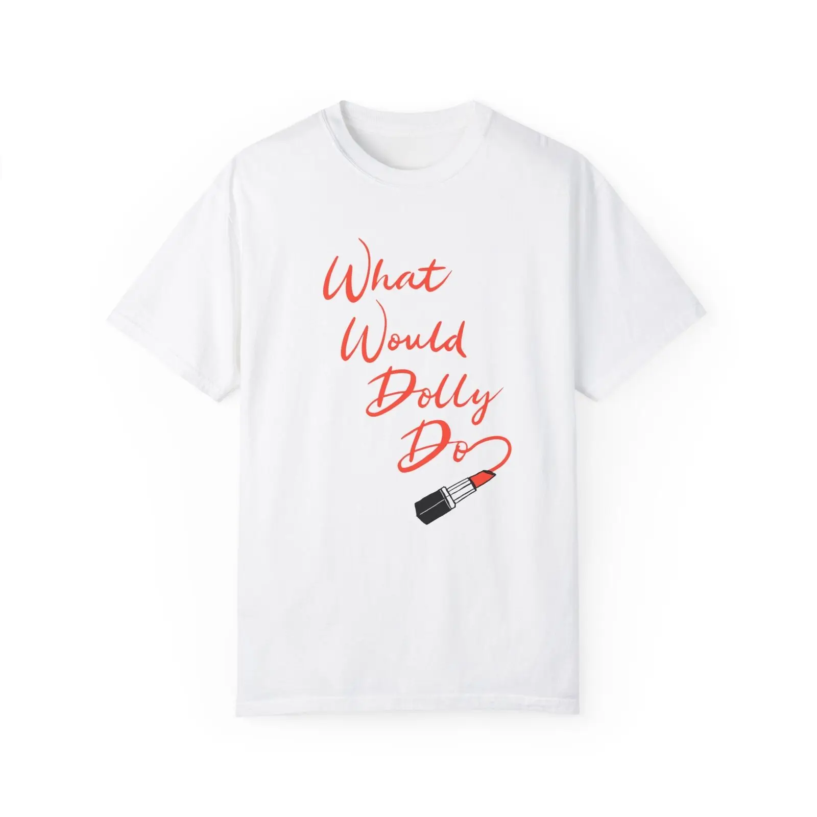 What Would Dolly Do Dolly Parton Country Music Tshirt